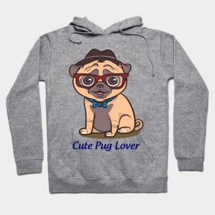 Cute pug lover Hoodie